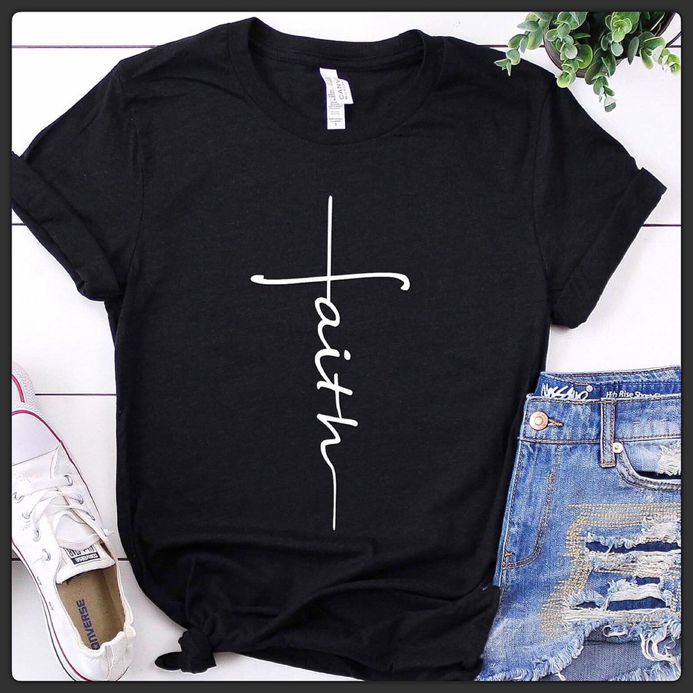 Faith Custom Shirt